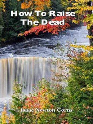 cover image of How to Raise the Dead